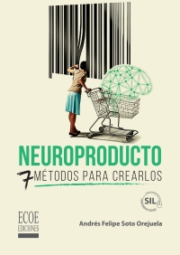 صورة الغلاف: Neuroproducto 1st edition 9789585032507