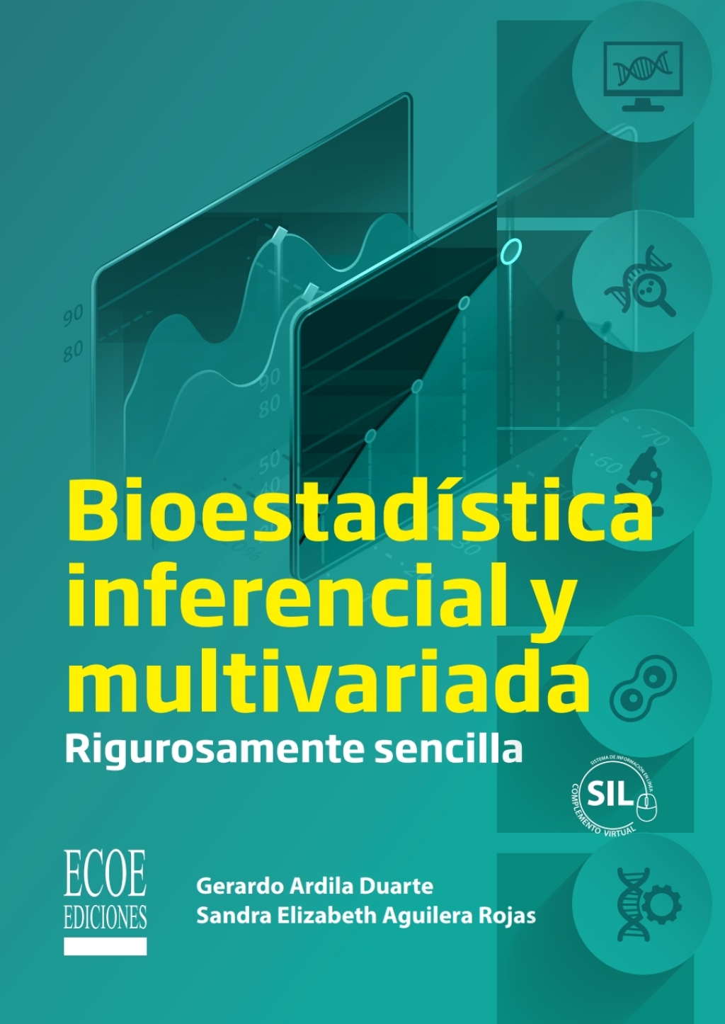 Bioestadística inferencial y multivariada 1st Edition