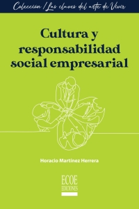 Cover image: Cultura y responsabilidad social empresarial 1st edition 9789585034181