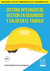 表紙画像: Sistema integrado de gestión en seguridad y salud en el trabajo 1st edition 9789585035157