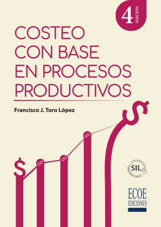 Imagen de portada: Costeo con base en procesos productivos 4th edition 9789585035195