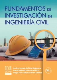 Cover image: Fundamentos de investigación en ingeniería civil 1st edition 9789585035690