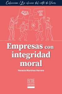 Omslagafbeelding: Empresas con integridad moral 1st edition 9789585036376