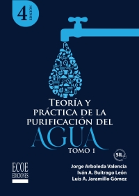 Imagen de portada: Teoría y práctica de la purificación del agua potable. Tomo 1 4th edition 9789585036475