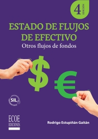 Cover image: Estado de flujos de efectivo. Otros flujos de fondos 4th edition 9789585036512