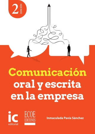 Cover image: Comunicación oral y escrita en la empresa 2nd edition 9789585036550