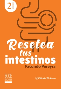 Titelbild: Resetea tus intestinos 2nd edition 9789585036789