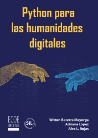 Cover image: Python para las humanidades digitales 1st edition 9789585038226