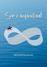 صورة الغلاف: Ser e infinitud 1st edition 9789585038455