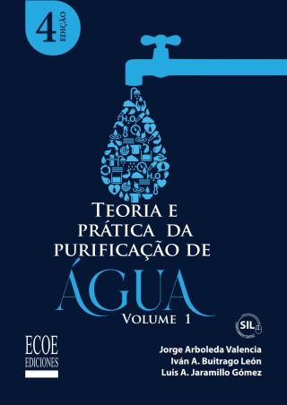 Cover image: Teoria e pratica da puruficacao de água. Volume 1 1st edition 9585038875