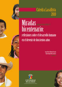 Cover image: Miradas prospectivas desde el bicentenario: Reflexiones sobre el desarrollo humano en el devenir de doscientos años 1st edition 9789588572444