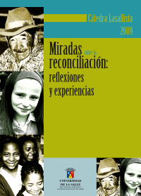 Imagen de portada: Miradas sobre la reconciliación: Reflexiones y experiencias 1st edition 9789588572277