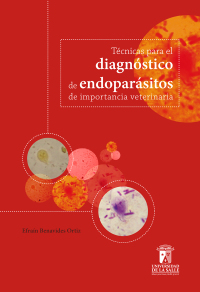 Imagen de portada: Técnicas para el diagnóstico de endoparásitos de importancia veterinaria 1st edition 9789588572840