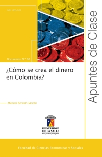 Imagen de portada: ¿Cómo se crea el dinero en Colombia? 1st edition 9789585136410