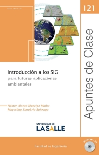 Imagen de portada: Introducción a los SIG para futuras aplicaciones ambientales 1st edition 9789585148161