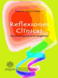 Cover image: Reflexiones clínicas. para el acompañamiento terapéutico. 1st edition 9789585453296