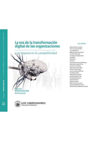 La era de la transformación digital de las organizaciones y su impacto ...