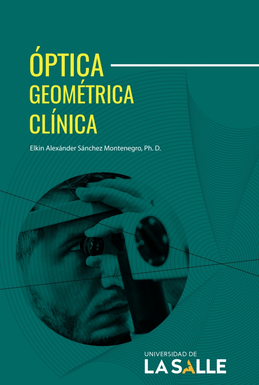Óptica geométrica clínica 1st Edition