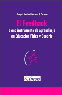 Titelbild: El feedback como instrumento de aprendizaje en educacion fisica y deporte. La clave del exito. 1st edition 9789585592223