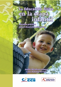 Cover image: La educacion fisica en la etapa infantil  1st edition 9789585592308