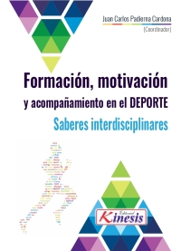 Cover image: Formacion, motivacion y acompañamiento en el deporte. Saberes interdisciplinares 1st edition 9789585592940