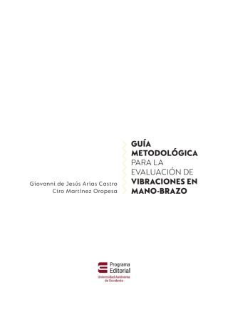 Cover image: Guía metodológica para la evaluación de vibraciones en mano-brazo. 1st edition 9789586190749