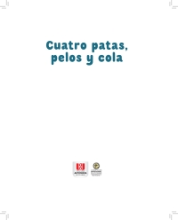 Imagen de portada: Cuatro patas, pelos y cola. 1st edition 9789586190855