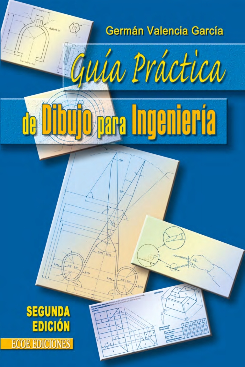 Guía Práctica De Dibujo Para Ingeniería 2nd Edition