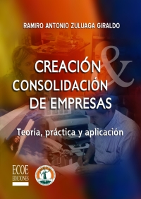 Titelbild: Creación y consolidación de empresas 1st edition 9789586485098