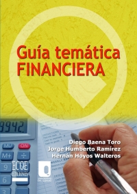 صورة الغلاف: Guía temática financiera 1st edition 9789586485333