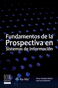 Omslagafbeelding: Fundamentos de la prospectiva en sistemas de información 1st edition 9789586487207