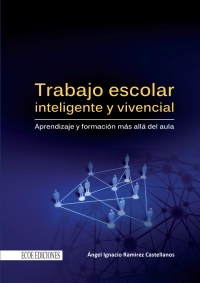 Titelbild: Trabajo escolar inteligente y vivencial 1st edition 9789586487986