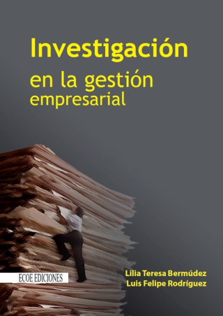 Cover image: Investigación en la gestión empresarial 1st edition 9789586488181