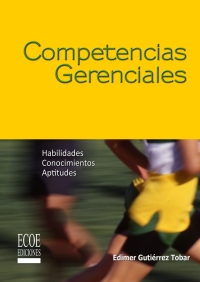 Imagen de portada: Competencias gerenciales 1st edition 9789586486446