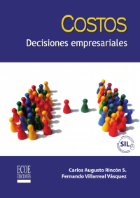 Imagen de portada: Costos, decisiones empresariales 1st edition 9789586486163