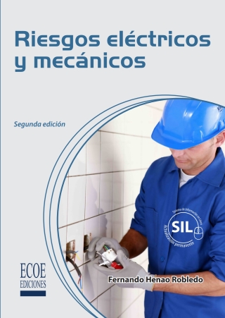 Cover image: Riesgos eléctricos y mecánicos 2nd edition 9789586489829