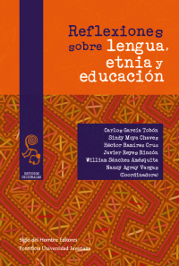 Cover image: Reflexiones sobre la lengua etnia y educación 1st edition 9789582011819