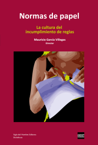 Cover image: Normas de papel. La cultura del incumplimiento de reglas 1st edition 9789586651288