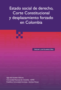 Titelbild: Estado social de derecho  corte constitucional y desplazamiento forzado en Colombia. 1st edition 9789586651257