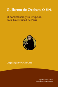 Cover image: Guillermo de OCKHAM  O.F.M.El nominalismo y su irrupción en la universidad de París 1st edition 9789586651530