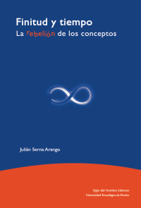 Cover image: Finitud y tiempo.La rebelión de los conceptos 1st edition 9789586651363