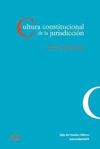 Cover image: Cultura constitucional de la jurisdicción. 1st edition 9789586651752