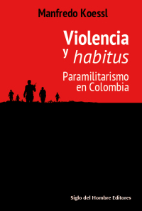 Cover image: Violencia y habitus 1st edition 9789586653459