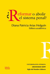 Cover image: Reformar o abolir 1st edition 9789586653435