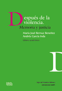 Cover image: Después de la violencia 1st edition 9789586653312