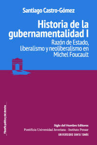 Imagen de portada: Historia de la gubernamentalidad I 1st edition 9789586653565