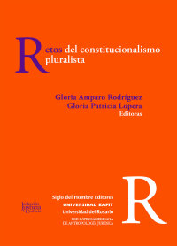 Imagen de portada: Retos del constitucionalismo pluralista 1st edition 9789586654241