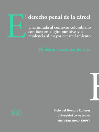 表紙画像: Derecho penal de la cárcel 1st edition 9789586654999