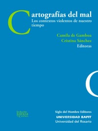 Cover image: Cartografiás del mal 1st edition 9789586655408