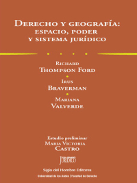 Cover image: Derecho y geografía: espacio  poder y sistema jurídico 1st edition 9789586656023